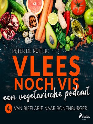 cover image of Vlees noch vis--een vegetarische podcast; Van bieflapje naar bonenburger